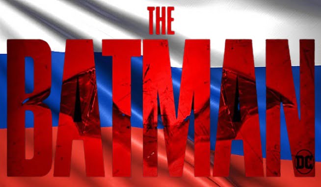 The Batman won’t hit Russia